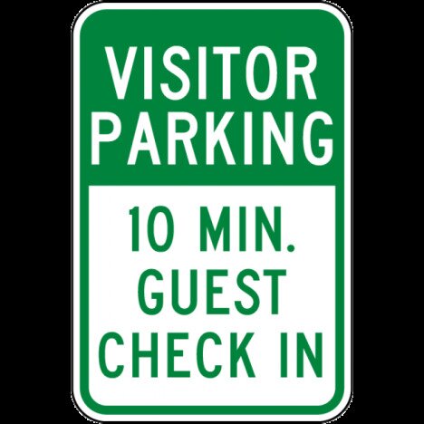 Visitor Parking 10 Min Guest Check In Sign