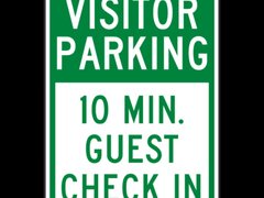 Visitor Parking 10 Min Guest Check In Sign