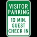 Visitor Parking 10 Min Guest Check In Sign